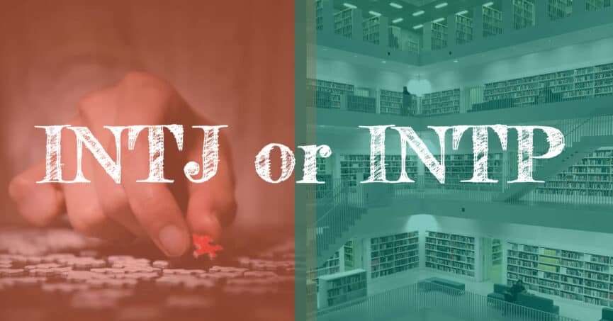 INTJ or INTP